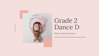 RAD Grade 2 | Dance D | 2021