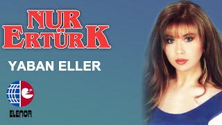 Nur Ertürk - Neler Ettin Resimi