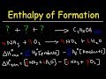 Enthalpy of Formation Reaction & Heat of Combustion, Enthalpy Change Problems   Chemistry
