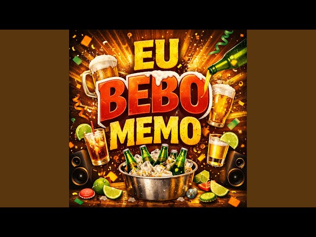 Eu Bebo Memo
