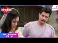 Molkki | Full Episode Ep. 51 | Virendra apologises to Purvi | Colors TV