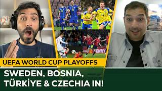 Bosnia, Sweden, Türkiye & Czechia QUALIFY for the WORLD CUP! | UEFA World Cup '26 Playoffs Reaction