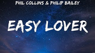 Phil Collins & Philip Bailey - Easy Lover (Lyrics)