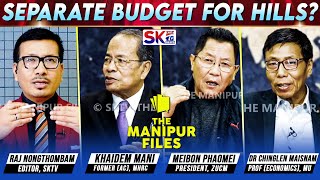 Separate Budget For Hills? On The Manipur Files 261125 Live