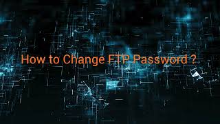 How to Change FTP Password ~ VDO Panel