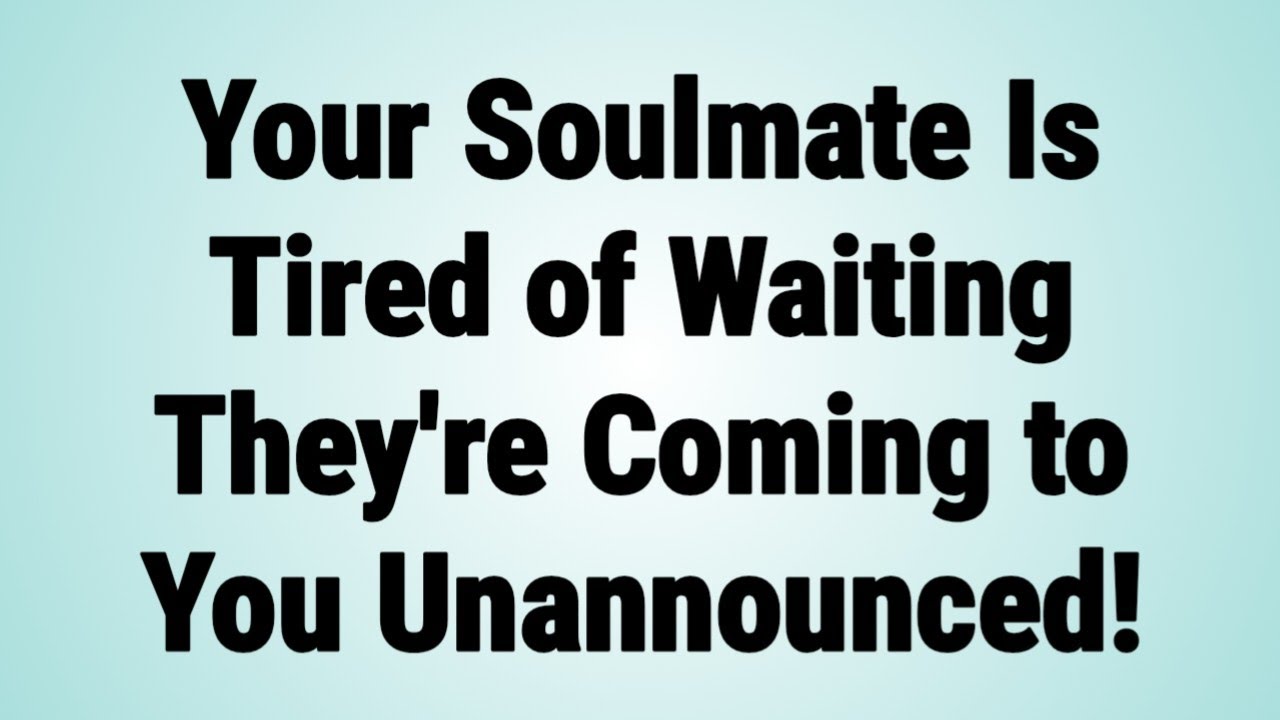 🧿 Angel Say: Your Soulmate Is Tired of Waiting They're Coming to You Unannounced! | Angel Massage |