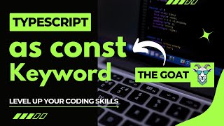 Magic of as const in typescript | Understand as const in typescript