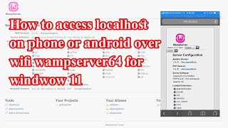 Details How to access localhost on phone over wifi wampserver64 for window 11 Update