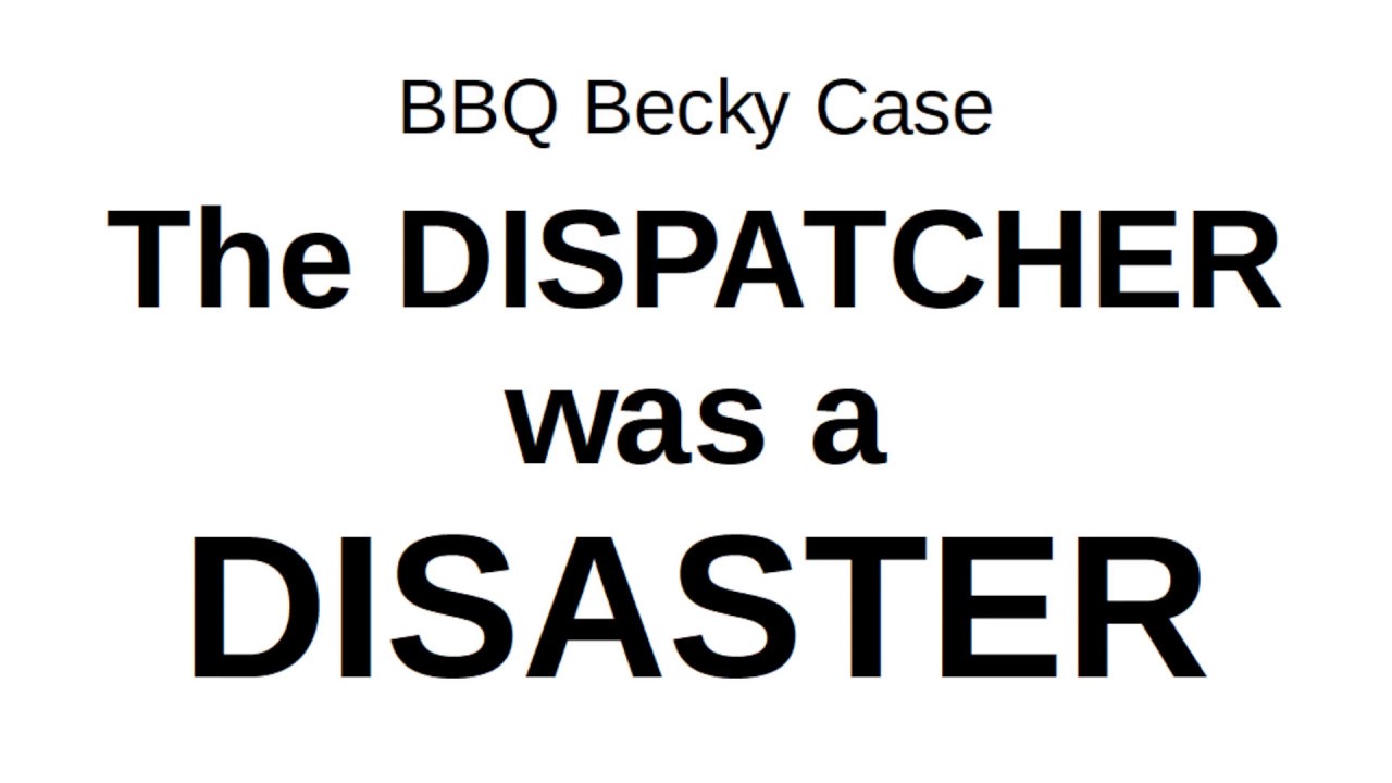 The "BBQ Becky" Case The Dispatcher was a DISASTER YouTube