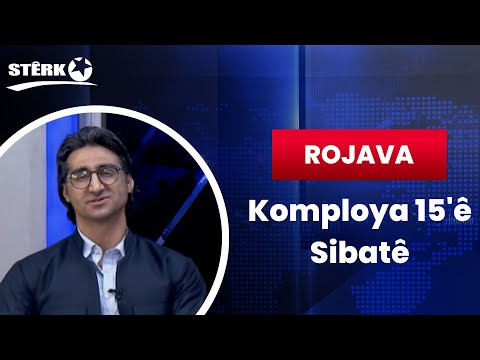 Rojava - komploya 15'ê sibatê