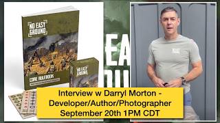 No Easy Ground Miniature Rules Developer Darryl Morton Interview