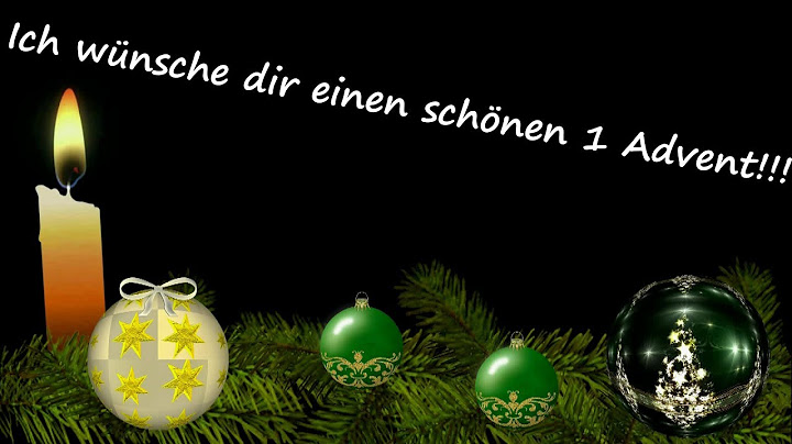 Adventsgrüße - Liebe Grüße zum 1. Advent / Kleiner Gruß zum Ersten Advent für dich !