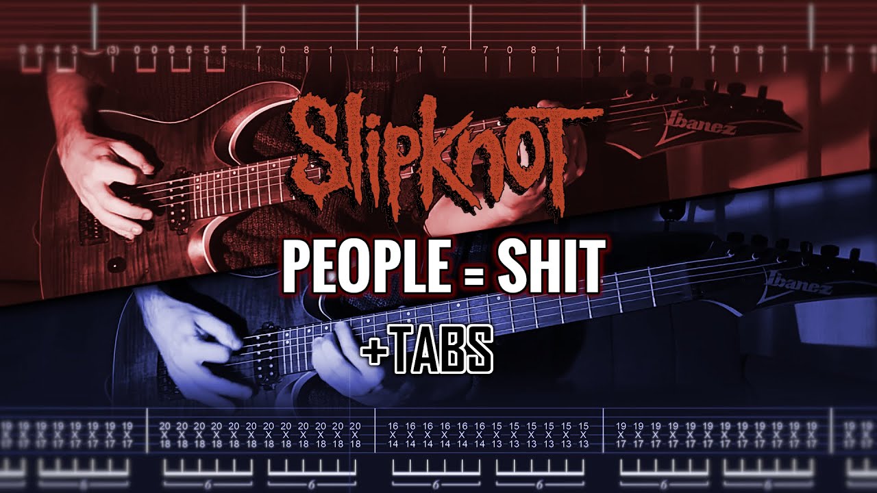 Slipknot - People = Shit [Guitar Cover and Lesson] with TABS!