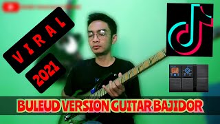 BULEUD||BAJIDOR||VERSIONGUITAR||VIRAL