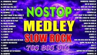 Slow Rock Medley Collection 💖 Nonstop Slow Rock Love Songs 80s 90s 💖 Mga Lumang Tugtugin Noong 90s