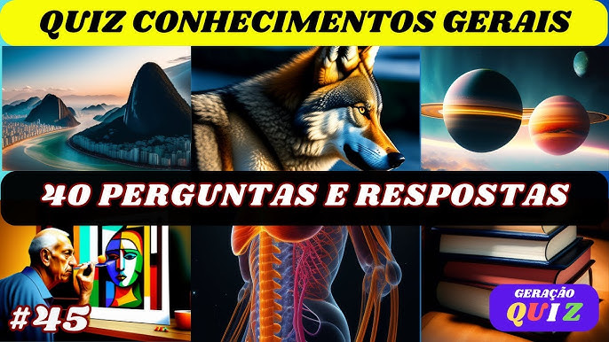 QUIZ CONHECIMENTOS GERAIS I PERGUNTAS E RESPOSTAS I PARTE 13 