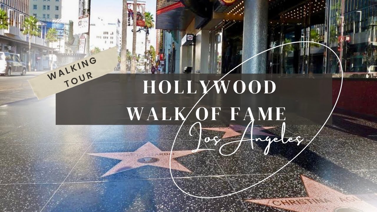 HOLLYWOOD BLVD | WALK OF FAME | LOS ANGELES CALIFORNIA, USA VIRTUAL ...