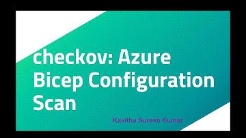 checkov: Azure Bicep Configuration Scan