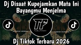 Disaat Ku Pejamkan Mata Ini Bayangmu Menjelma  Dj Terbuai Dalam Mimpi Viral Tiktok Terbaru 2026 