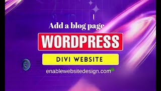 How to add a blog page in divi wordpress website