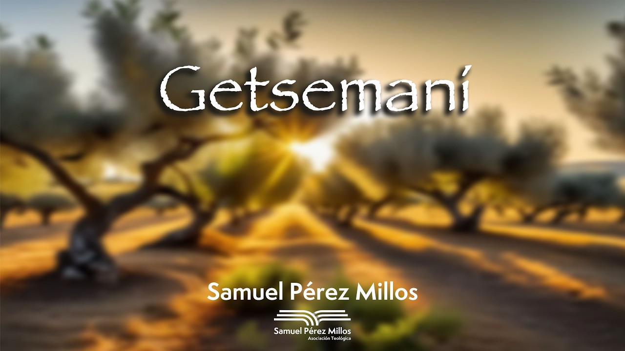 Getsemaní - Samuel Pérez Milos