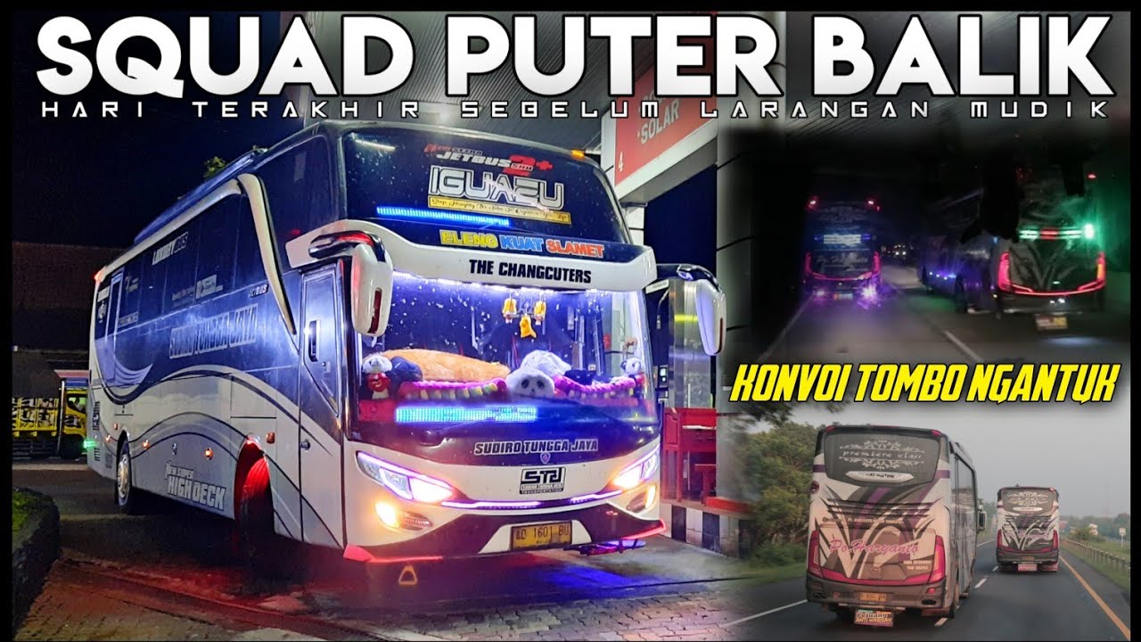 TANPA DISENGAJA‼ KONVOI SQUAD PUTER BALIK⁉️ 😱 -  Sudiro Tungga Jaya 