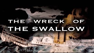 The Wreck of the Steamboat 'SWALLOW' (Hudson River, 1845)