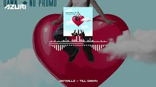 Jaywillz - Till Dawn (Official Audio)