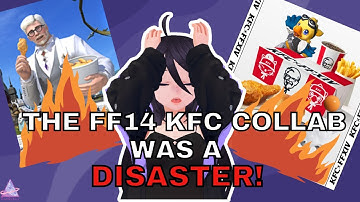 The KFC x FF14 COLLAB WAS A DISASTER