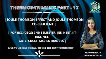 THERMODYNAMICS PART-17 || BSC (CBCS) 2ND SEMESTER|| IIT-JAM, NET,GATE,JEE,NEET,MSC ENTRANCES,CUCET||