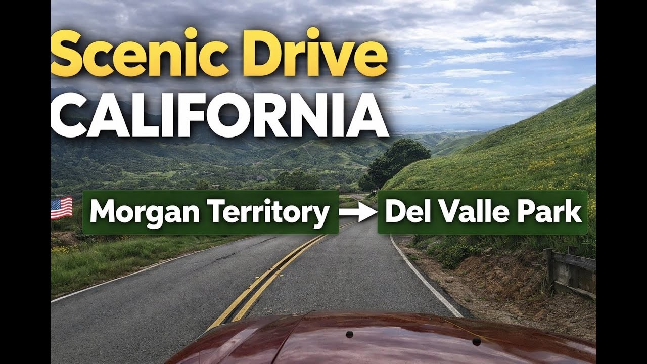Scenic Drive California 🇺🇸 | Morgan Territory to Del Valle Regional Park (4K)