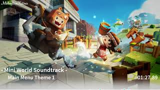 Mini World OST - Main Theme 1 // Nhạc Menu Chính 1