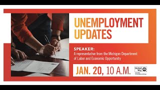 Unemployment Updates with Michigan LEO