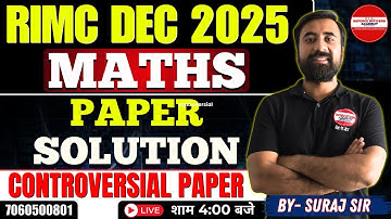 RIMC DEC 2025 Maths Paper Solution | Most Accurate & Detailed Answer Discussion | Suraj Sir LIVE