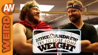 Mixed Martial Arts - Mike & Andrew Try to Lose Weight - Episode 1
