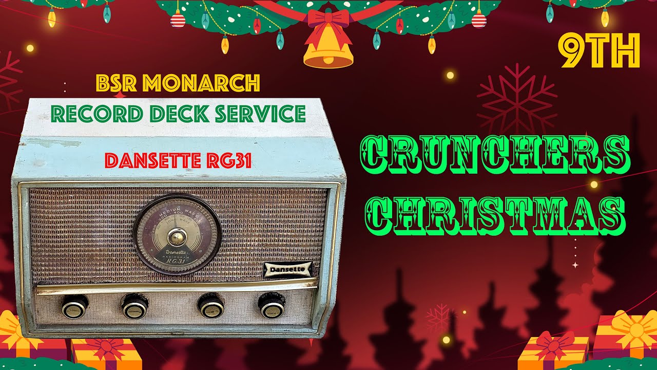 Crunchers Christmas: BSR Monarch record deck service. Dansette RG31 ...