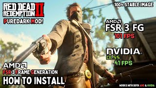 RDR2 – How to install PureDark FSR 3 Frame Generation Mod | No HUD Flickering | Works with all GPU