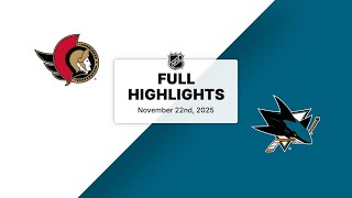 Ottawa Senators Vs. San Jose Sharks Nhl Highlights November 22, 2025