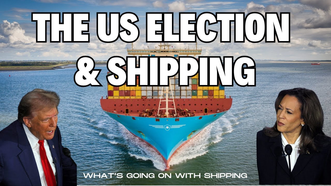What a Harris or Trump Administration May Mean for Shipping?