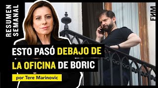 Esto pasó DEBAJO DE LA OFICINA de Boric | por Tere Marinovic