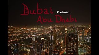 Dubai in 2 minutes