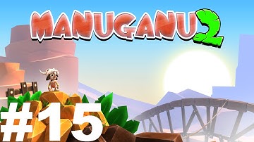 Manuganu 2 - Cliff Level 15