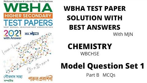 WBHA Test paper 2021 solution #Chemistry # model question set 1 # WBCHSE