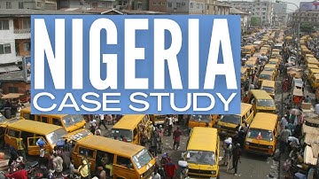 Nigeria Case Study - GCSE Geografie