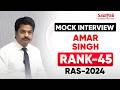 RAS 2024 Rank 45 - Amar Singh 🎉 Heartiest Congratulations | Samyak IAS #ras #ras2024