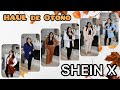 Mega HAUL “SHEIN X” para Otoño🍂2022