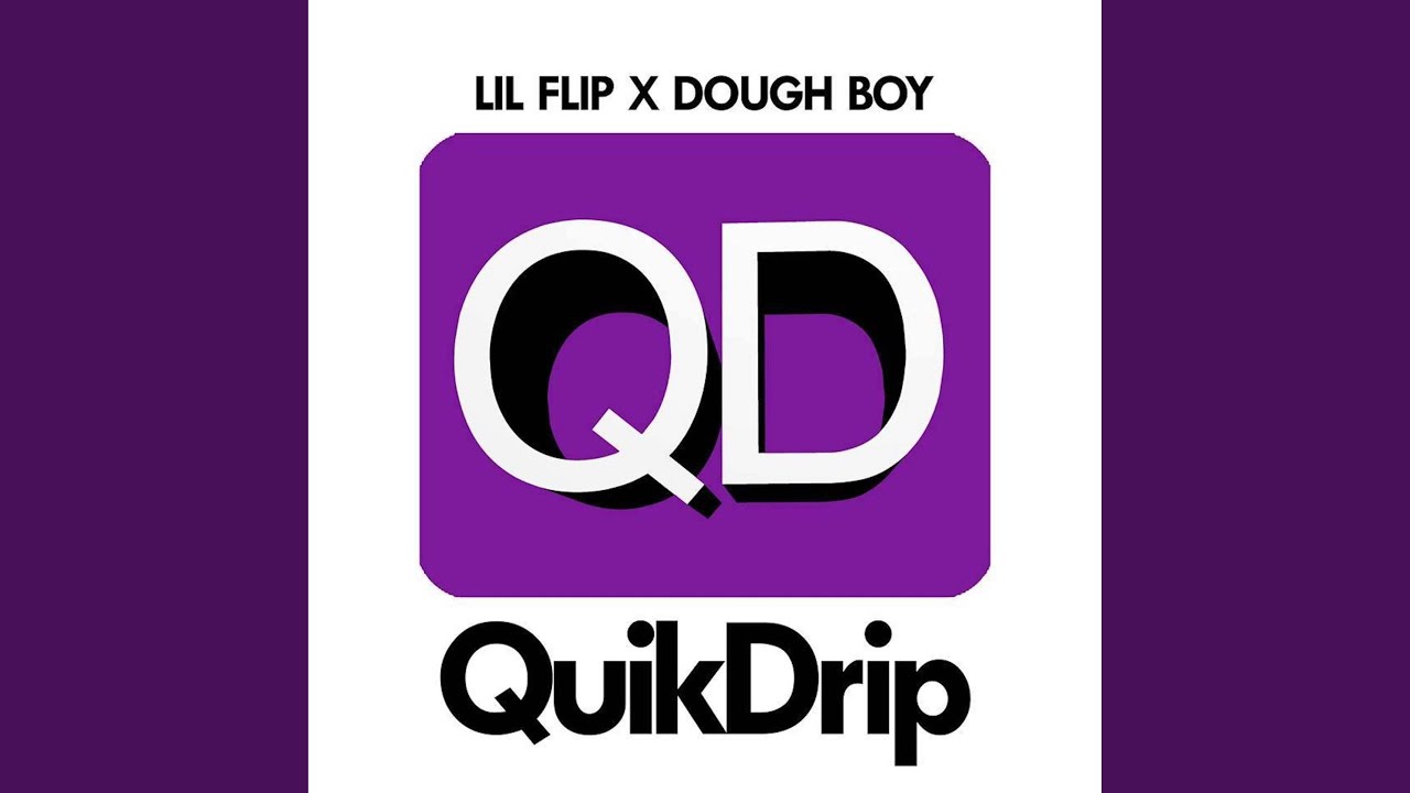 Quick Drip (feat. Lil Flip)