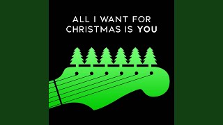 All I Want For Christmas Is You (Rock Version)