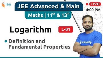 Definition and Fundamental Properties - Logarithm (L-1) | Maths by Vishnu Sir | JEE Advanced/Main