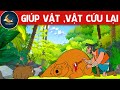 GIÚP VẬT ,VẬT CỨU LẠI - TRUYỆN CỔ TÍCH - QUÀ TẶNG CUỘC SỐNG - KHOẢNH KHẮC KỲ DIỆU - HOẠT HÌNH HAY